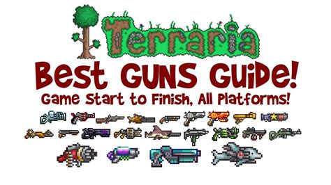 TERRARIA BEST GUNS GUIDE! How to get & crafting: .